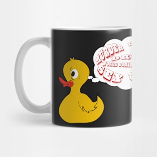 Duck thoughts Mug